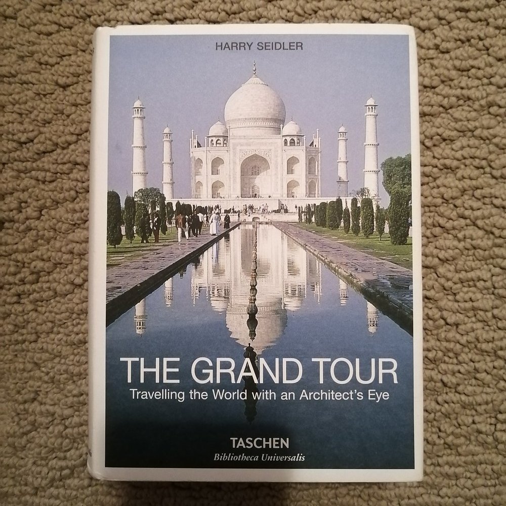 The Grand Tour  - Travelling the World with an Architect's Eye